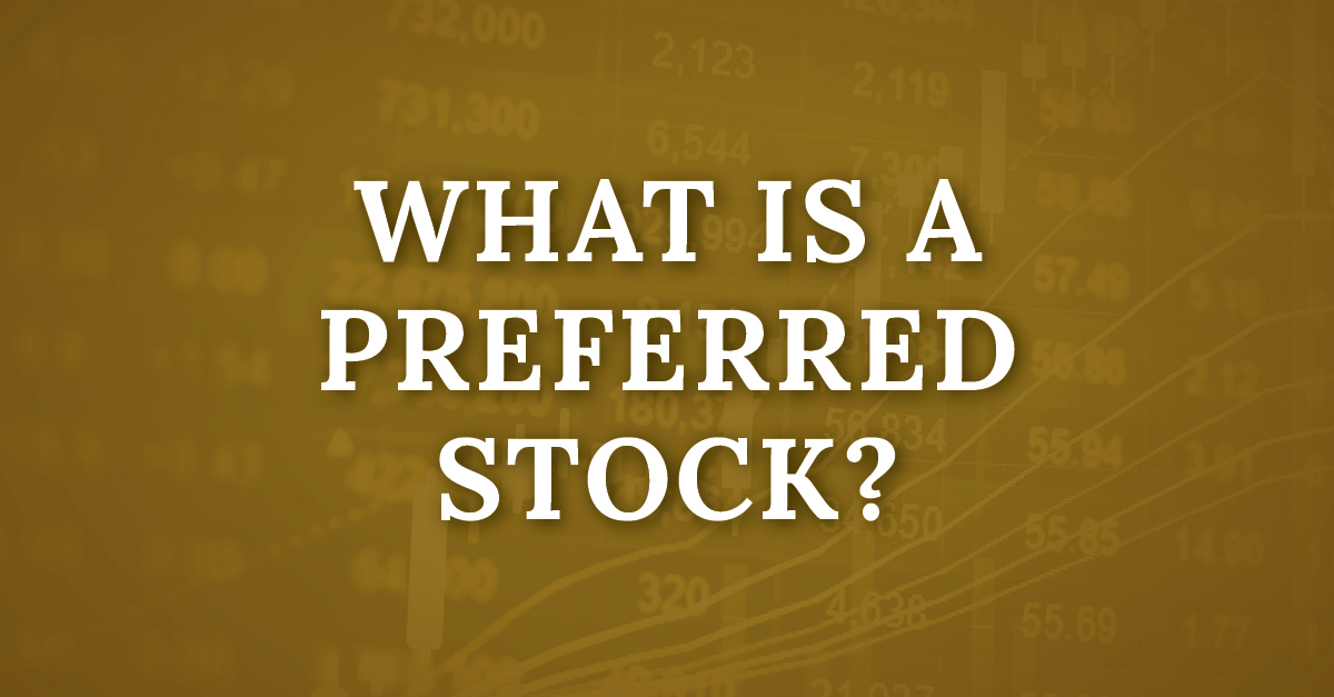 what-is-a-preferred-stock